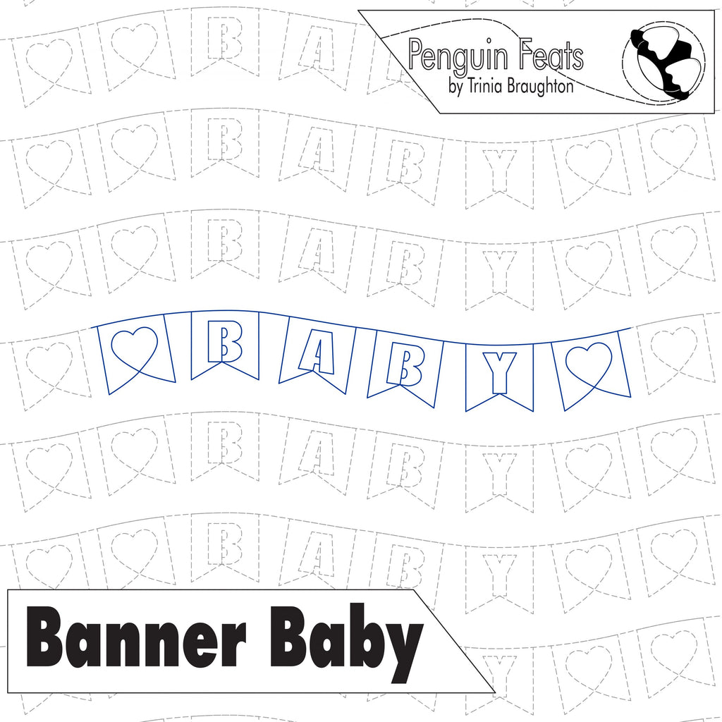 Design of a baby shower banner with 'BABY' text and heart shapes, branded 'Penguin Feats' by Trina Braughton.