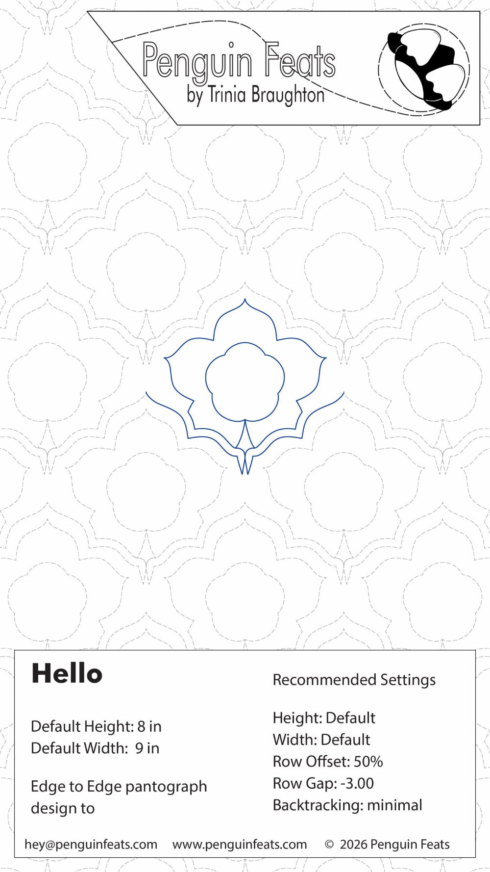 Design sheet for floral 'Hello' quilting pattern with Penguin Feats by Trinia Braughton branding at the top.