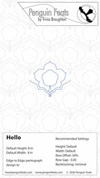 Design sheet for floral 'Hello' quilting pattern with Penguin Feats by Trinia Braughton branding at the top.