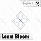 Quilting design with geometric pattern and 'Loom Bloom' branding.