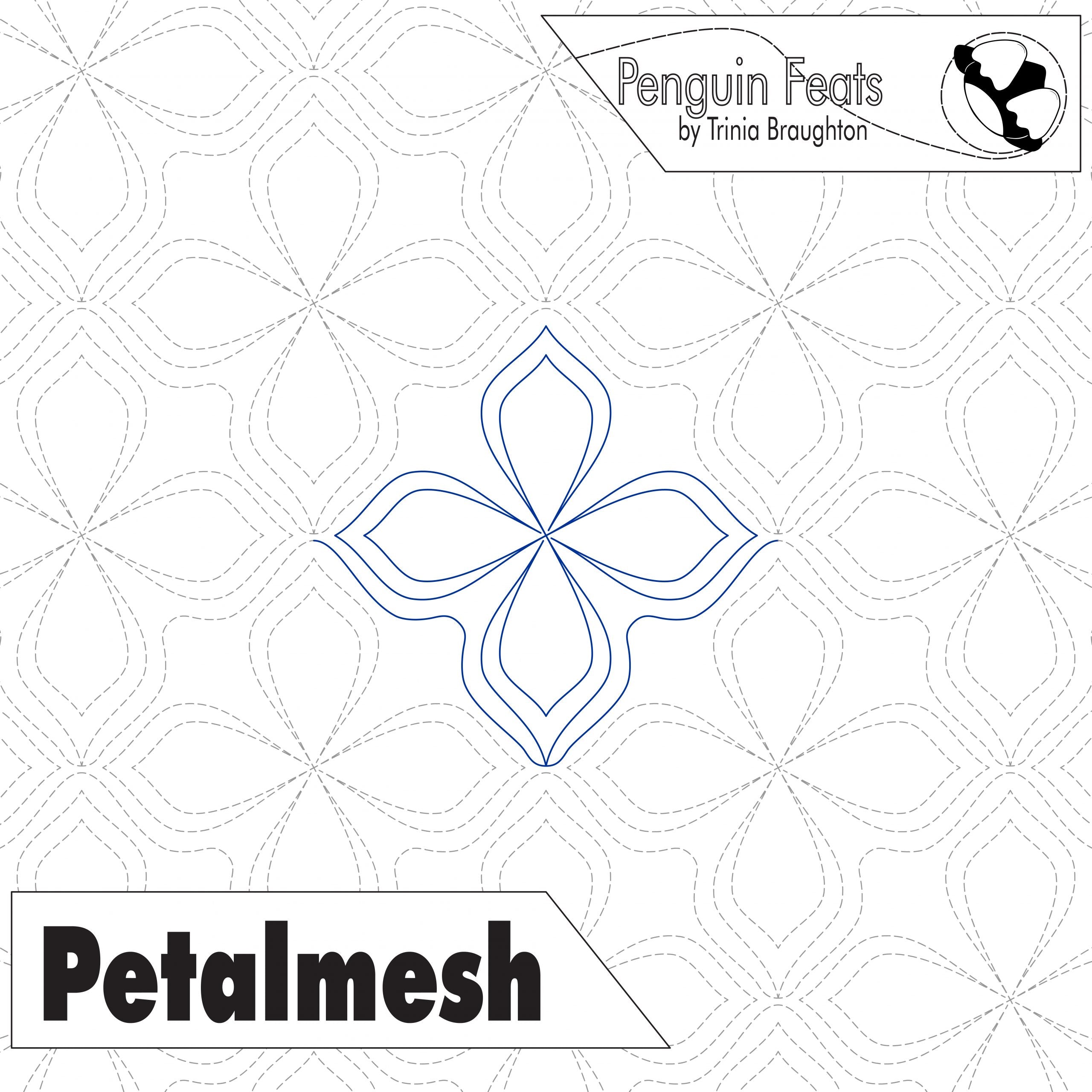 Quilting design pattern with 'Petalmesh' and 'Penguin Feats' branding.