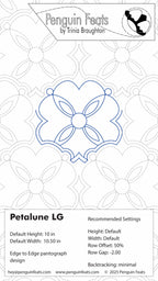 Quilting design sheet for 'Petalune LG' with branding and recommended settings on a white background.