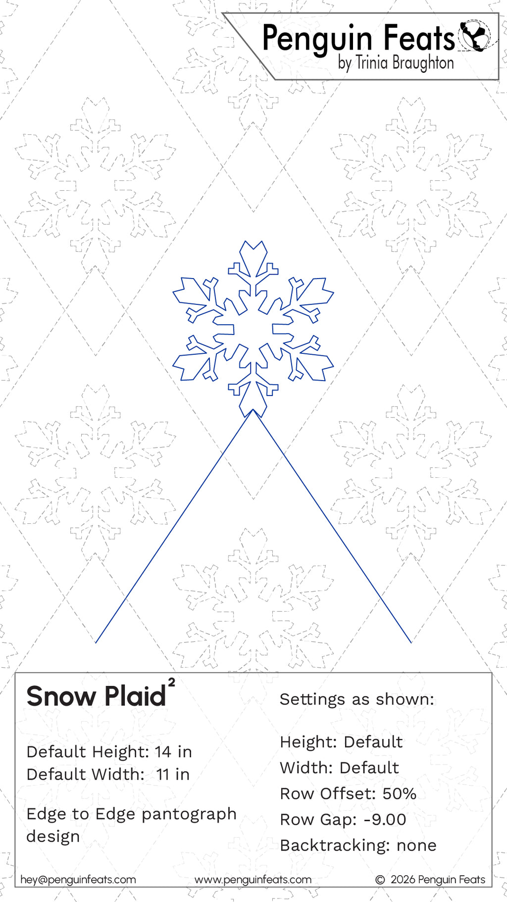 A product information graphic for a snowflake-shaped quilting design, titled 'Penguin Feats by Trinia Braughton' and 'Snow Plaid²'. The image shows a blue line drawing of a snowflake with two lines pointing to settings text below, on a white background with faint gray snowflake outlines.