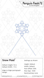 A product information graphic for a snowflake-shaped quilting design, titled 'Penguin Feats by Trinia Braughton' and 'Snow Plaid²'. The image shows a blue line drawing of a snowflake with two lines pointing to settings text below, on a white background with faint gray snowflake outlines.