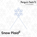 A digital preview graphic for a snow plaid pattern design titled 'Snow Plaid2' by Trinia Braughton under the Penguin Feats brand. The design features a blue outline of a snowflake with lines extending downwards to form a V-shape, set against a white background with a light gray dashed diamond grid and matching snowflake outlines.
