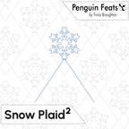 A digital preview graphic for a snow plaid pattern design titled 'Snow Plaid2' by Trinia Braughton under the Penguin Feats brand. The design features a blue outline of a snowflake with lines extending downwards to form a V-shape, set against a white background with a light gray dashed diamond grid and matching snowflake outlines.