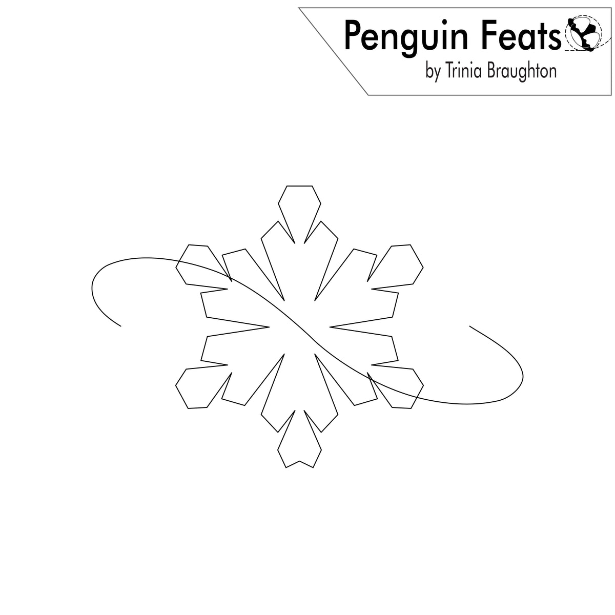 Black and white line art template or diagram of a snowflake with the text 'Penguin Feats by Trinia Braughton' in the top right corner.
