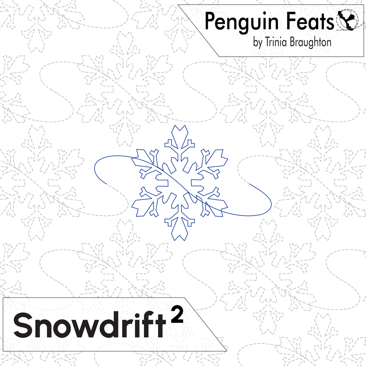 Digital quilting pattern preview for 'Penguin Feats' by Trinia Braughton, featuring a blue outlined snowflake design with a wavy outline on a white background with faint gray leaf and wave patterns. Text banners show 'Penguin Feats by Trinia Braughton' and 'Snowdrift 2'.