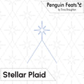 A pattern design labeled 'Penguin Feats by Trinia Braughton' and 'Stellar Plaid' on a white background with a faint gray diamond lattice and star outlines. A simple blue line drawing of a star and triangle appears in the center.