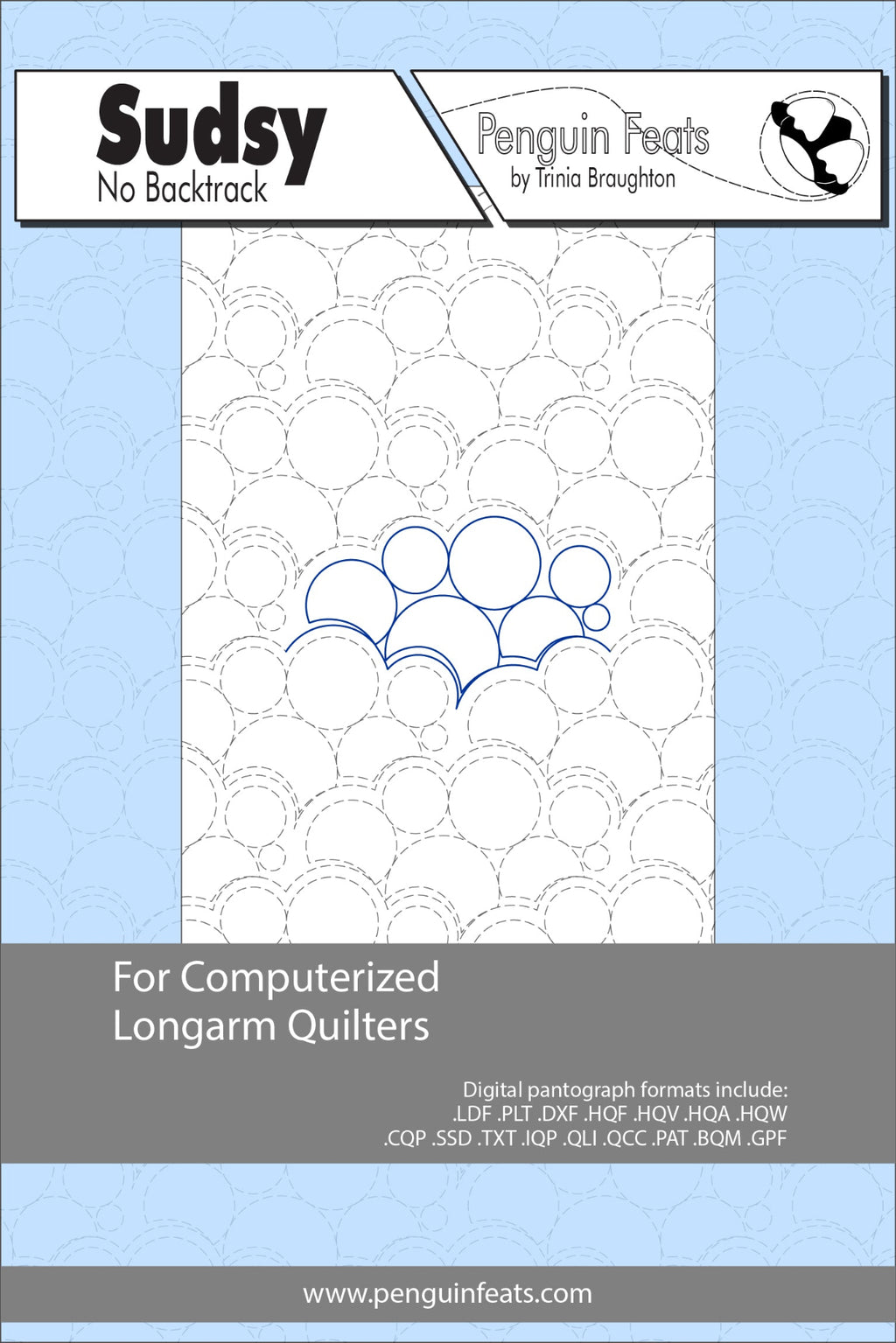 Sudsy No Backtrack Digital Design sheet with pantograph formats repeating bubble pattern and Penguin Feats branding